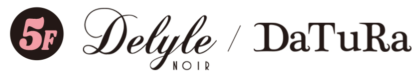 Delyle　NOIR/DaTuRa